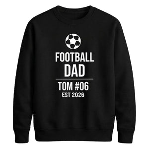 Custom Football Name Team Gift Soccer Dad Unisex Sweatshirt New FiFa Mockup Dad