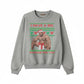 I have a big package for you Christmas Sweatshirt P9017