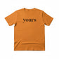 Yours Valentine’s Day Printed T-Shirt - PW501