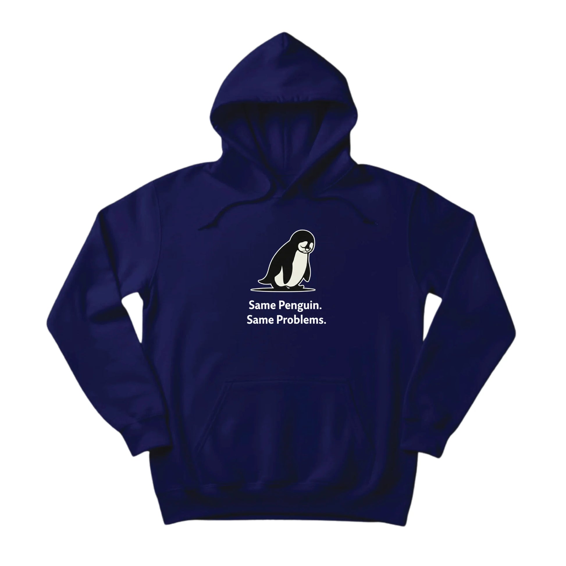 Same Penguin Same Problems Trending Hoodie - PW5010