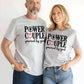 Power Couple Powered By God Valentine’s Day Printed T-Shirts M2833