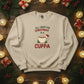All I Want for Christmas Is a Cuppa Sweatshirt - PW208
