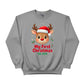 My First Christmas Reindeer Sweatshirt - PW218