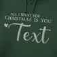 All I Want for Christmas is You Hoodie - EWB101