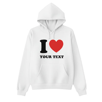 Custom I Love Text Printing Hoodie - PW1000