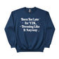 Y2K Dressing Trending Sweatshirt - PW5029