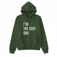 I’m the Cute One Valentine’s Day Printed Hoodie - PW503