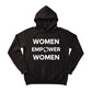 Women Empower Women, Women's Day Hoodie - PW531