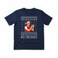Dec The Halls Christmas T-Shirt P9041