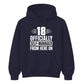 18th Birthday Unisex Hoodie Officially Self-Managed From Here On