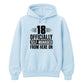 18th Birthday Unisex Hoodie Officially Self-Managed From Here On