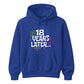 18th Birthday Unisex Hoodie 18 Years Later