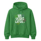 18th Birthday Unisex Hoodie 18 Years Later