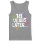 18th Birthday Tank Top Men 18 Years Later