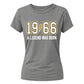 60th Birthday Gift Ladies Tshirt 1966 A Legend Was Born