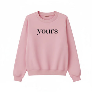 Yours Valentine’s Day Printed Sweatshirt - PW501