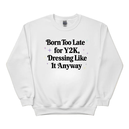 Y2K Dressing Trending Sweatshirt - PW5029