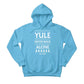 Yule Never Walk Alone Christmas Hoodie - PW216