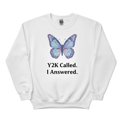 Y2K Called I Answered Trending Sweatshirt - PW5033