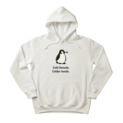 Cold Outside, Colder Inside Penguin Trending Hoodie - PW5001
