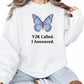 Y2K Called I Answered Trending Sweatshirt - PW5033