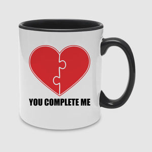 You Complete Me Valentine's Day Mug -PA405