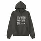 I’m With the Cute One Valentine’s Day Printed Hoodie - PW502
