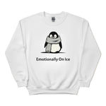 Emotionally on ice Penguin Trending Sweatshirt - PW5004