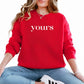 Mine & Yours Valentine’s Day Couple Printed Sweatshirt