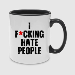 I F*cking Hate People Valentine's Day Mug -PA425