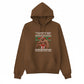 I have a big package for you Christmas Hoodie - P9017