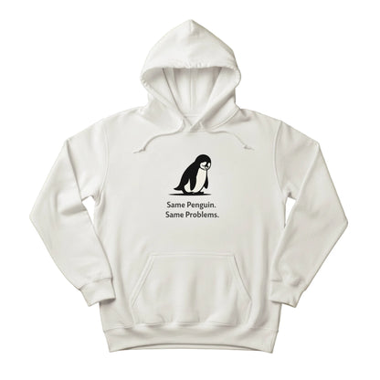 Same Penguin Same Problems Trending Hoodie - PW5010