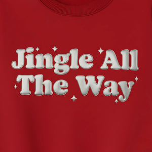 Jingle All The Way Puff Printing Sweatshirt-PUFF141