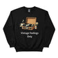 Vintage Feelings Only Trending Sweatshirt - PW5025