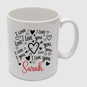 I Love You Custom Name Valentine's Day Mug -PA408