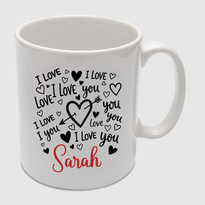 I Love You Custom Name Valentine's Day Mug -PA408
