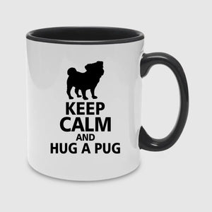Keep Calm And Hug A Pug Mug -PA434
