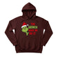 The Grinch Made Me Do It Christmas Hoodie - PW206