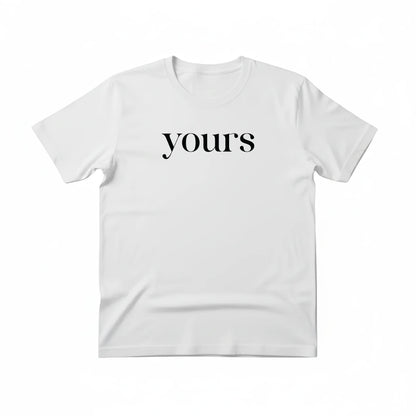 Yours Valentine’s Day Printed T-Shirt - PW501