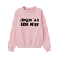 Jingle All The Way Puff Printing Sweatshirt-PUFF141