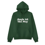 Jingle All The Way Puff Printing Hoodie PUFF141