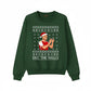 Dec The Halls Christmas Sweatshirt P9041