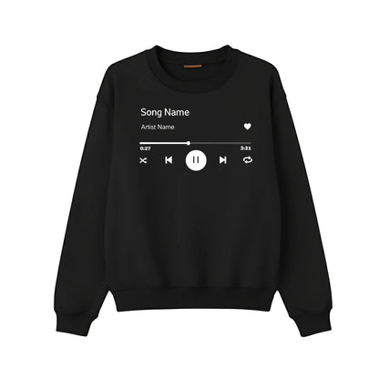 My Life’s Playlist Printing Sweatshirt - PW1001