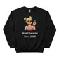 Main Character Since 2000 Trending Sweatshirt - PW5024