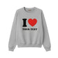 Custom I Love Text Printing Sweatshirt - PW1000