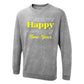 Premium Happy New Year Sweatshirt - P6867