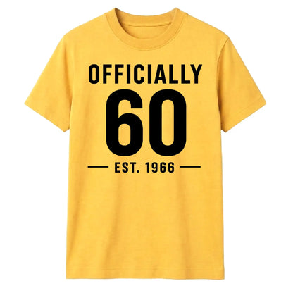 60th Birthday Gift Unisex Tshirt Officially 60 Est 1966