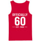 60th Birthday Gift Tank Top Men Officially 60 Est 1966