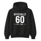 60th Birthday Gift Unisex Hoodie Officially 60 Est 1966