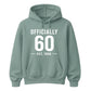 60th Birthday Gift Unisex Hoodie Officially 60 Est 1966